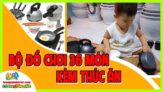 Bộ đồ chơi nấu ăn 36 món kèm thức ăn