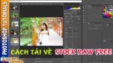 Cách tìm tải về Stock file RAW (Ảnh gốc) được chia sẻ miễn phí